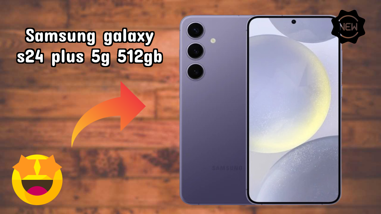 Samsung Galaxy S24 Plus 5G 512GB Battery Life: 4900 MAh Charging Speed